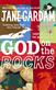 God On The Rocks: Shortlisted for the Booker Prize 1978